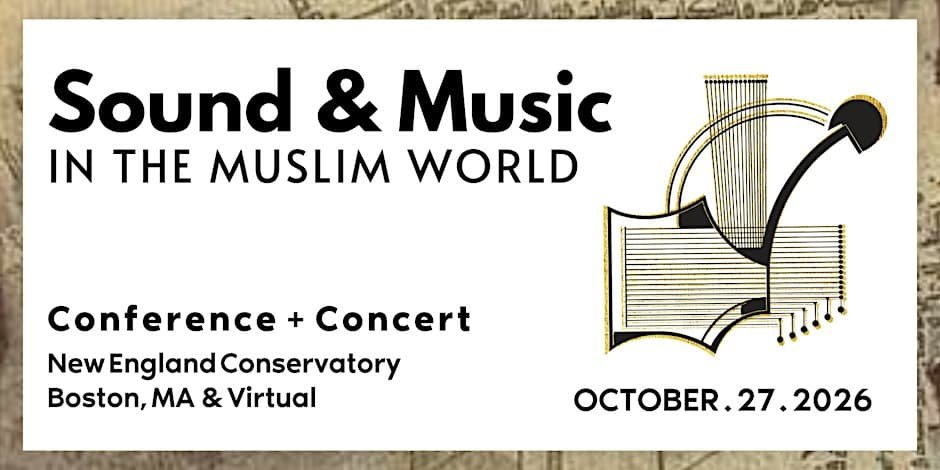 Sound and Music in the Muslim World — event image